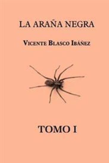 La araña negra (tomo 1)
