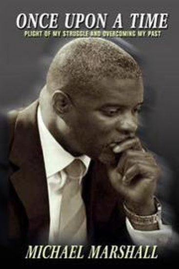 Once Upon A Time: Plight Of My Struggle and Overcoming My Past