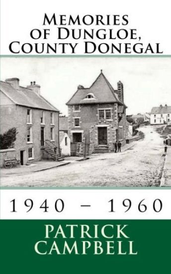 Memories of Dungloe, County Donegal
