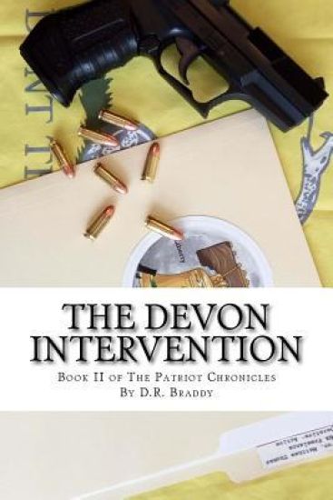 The Devon Intervention: Book II of The Patriot Chronicles