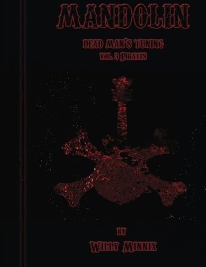 Mandolin Dead Man's Tuning Vol. 3 Pirates: Vol. 3 Pirates