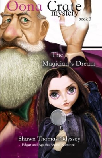 The Magician's Dream (Oona Crate Mystery: book 3)