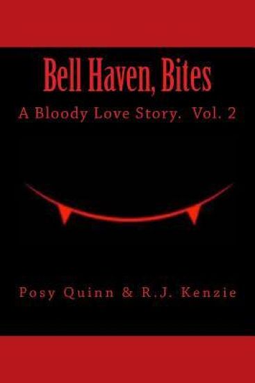 Bell Haven, Bites: A Bloody Love Story.