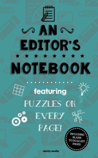 An Editor's Notebook: Featuring 100 puzzles