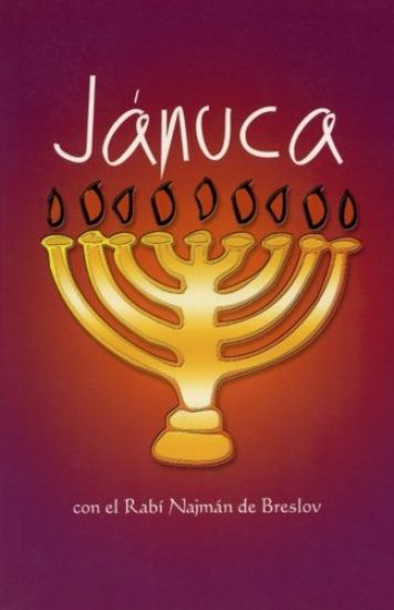 Jánuca con el Rabí Najmán de Breslov