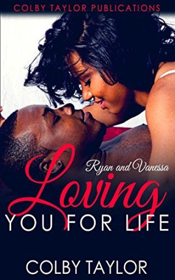 Loving You For Life: Ryan and Vanessa