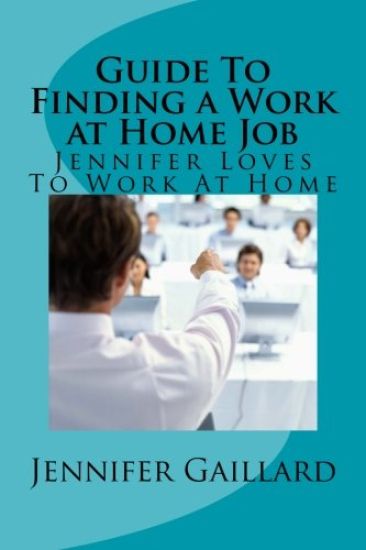 Guide To Finding a Work at Home Job: Jennifer Loves To Work At Home