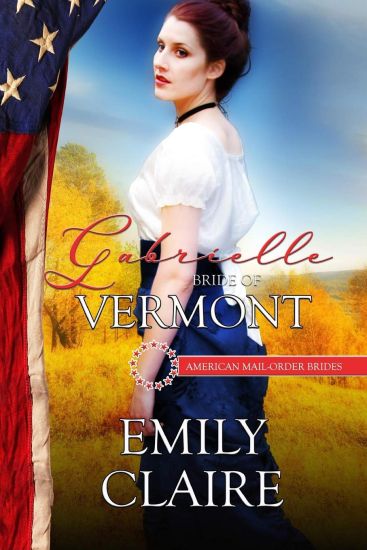 Gabrielle: Bride of Vermont