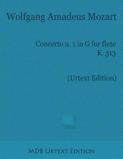 Concerto n. 1 in G for Flute K. 313 (Urtext Edition)