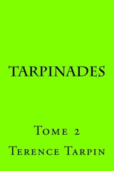 Tarpinades: Tome 2