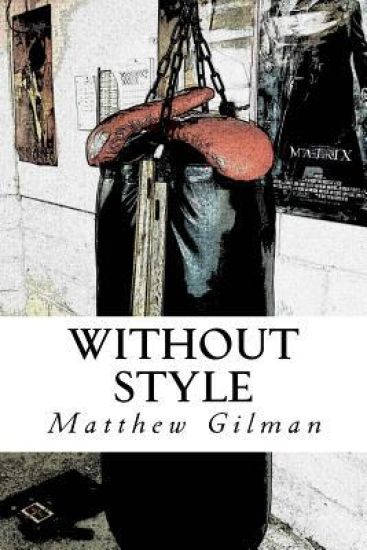 Without Style: A John Glock Novel