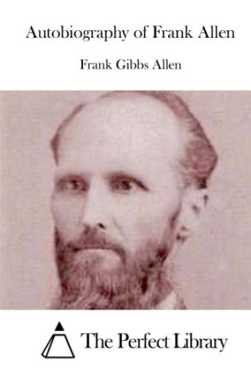 Autobiography of Frank Allen
