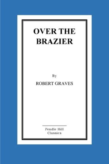 Over the Brazier