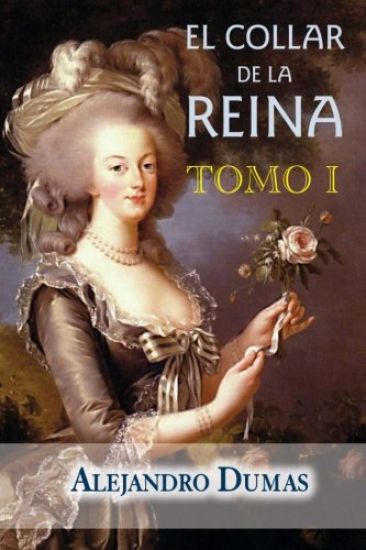 El collar de la reina (tomo 1)