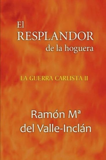 El resplandor de la hoguera