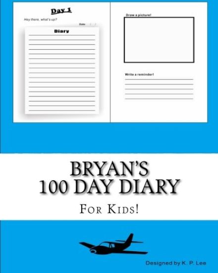 Bryan's 100 Day Diary