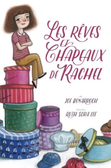 Rachel's Dreams and Hats, French Edition