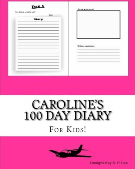 Caroline's 100 Day Diary