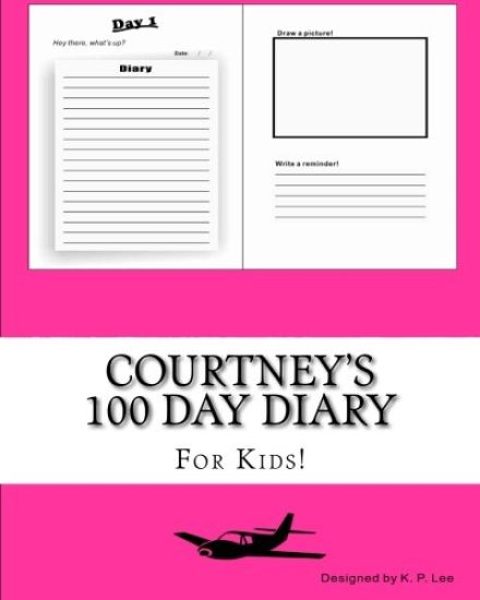Courtney's 100 Day Diary