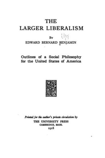 The Larger Liberalism