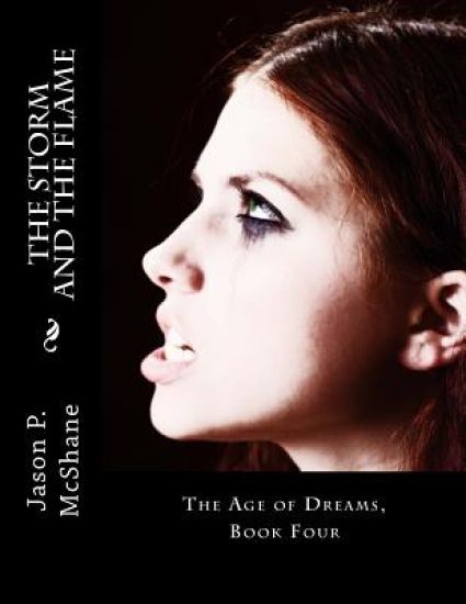 The Storm and the Flame