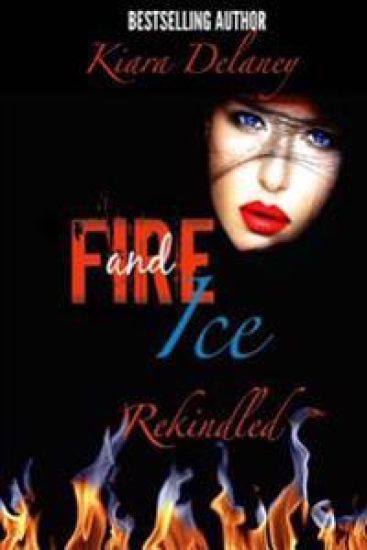 Fire and Ice: Rekindled