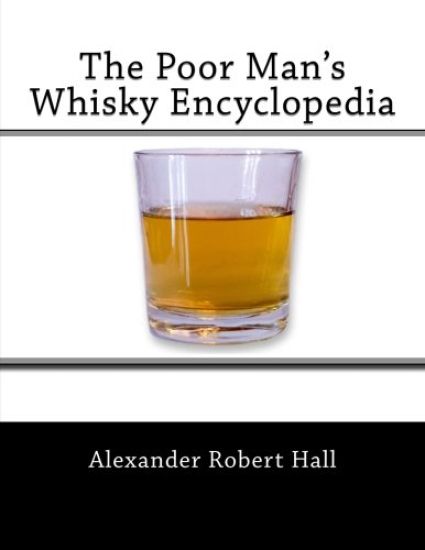The Poor Man's Whisky Encyclopedia