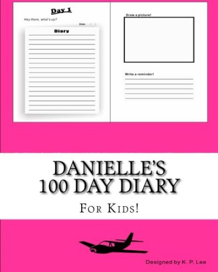 Danielle's 100 Day Diary