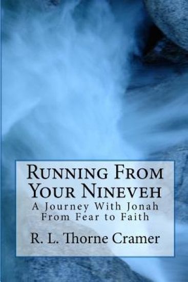 Running From Your Nineveh, rev. ed.