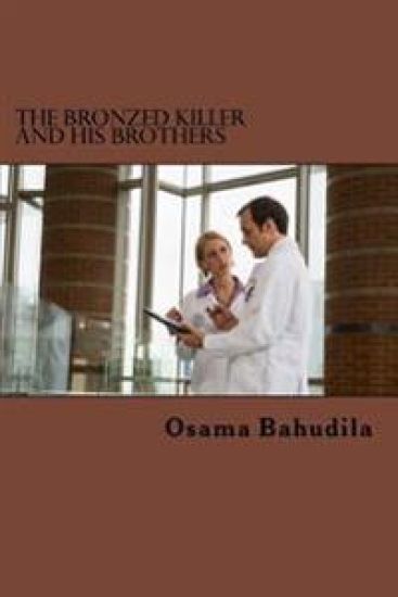 The Bronzed Killer And His Brothers