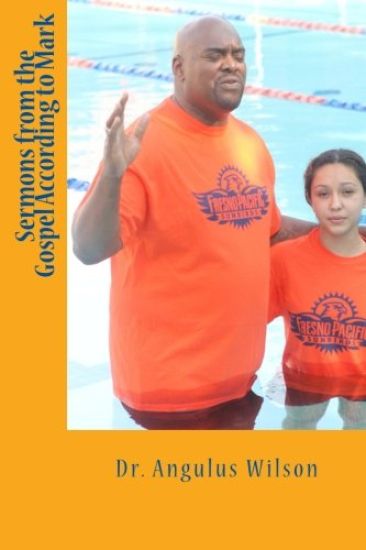 Sermons from the Gospel According to Mark