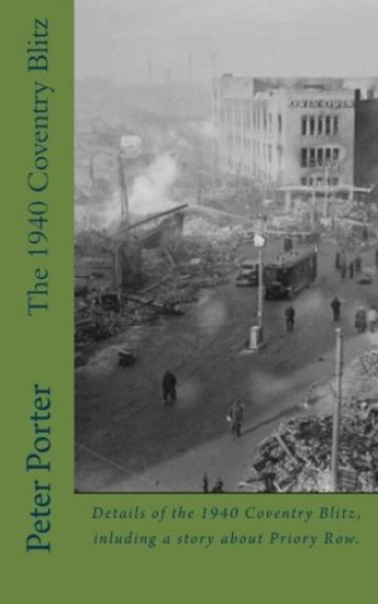 The 1940 Coventry Blitz
