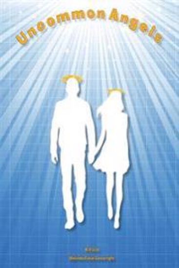 Uncommon Angels: Learning to Let God Take Charge