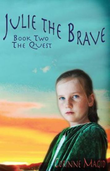 Julie the Brave: The Quest