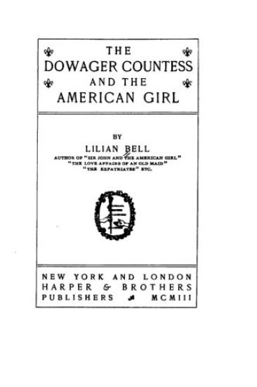 The Dowager Countess and the American Girl
