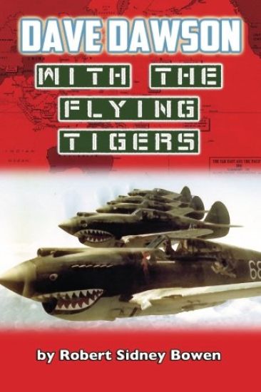 Dave Dawson with the Flying Tigers