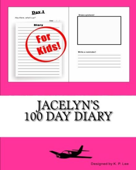 Jacelyn's 100 Day Diary