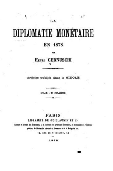 La diplomatie monétaire en 1878