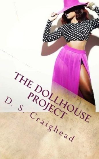 The DollHouse Project