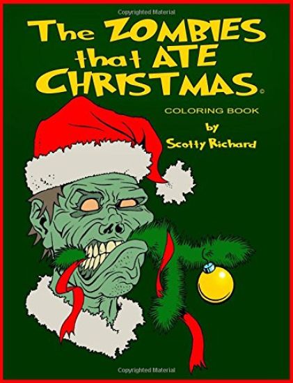 The Zombies that Ate Christmas: Coloring Book