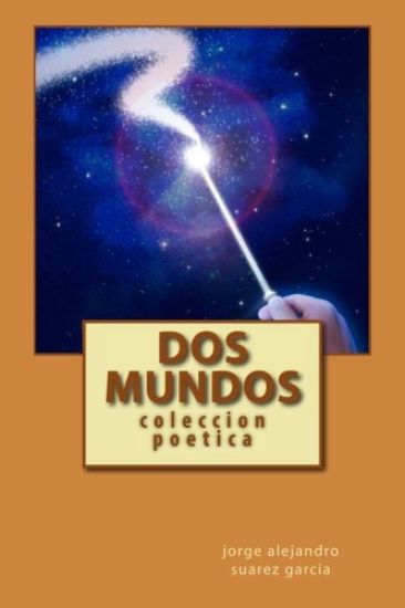 dos mundos: coleccion poetica