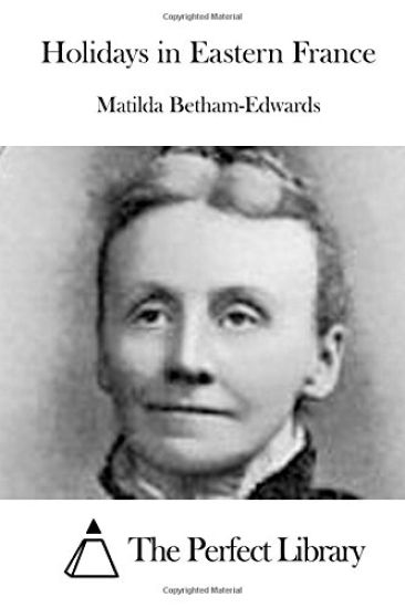 Holidays in Eastern France