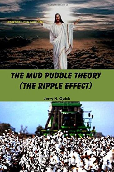 The Mud Puddle Theory: The Ripple Effect