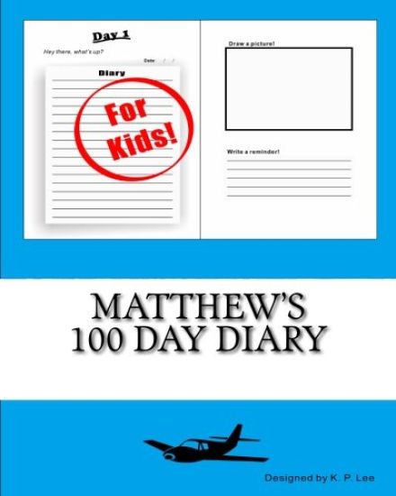 Matthew's 100 Day Diary