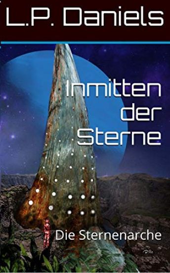 Inmitten der Sterne: Die Sternenarche