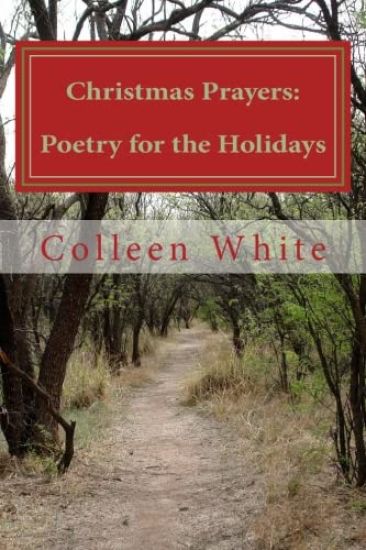 Christmas Prayers: Poetry for the Holidays