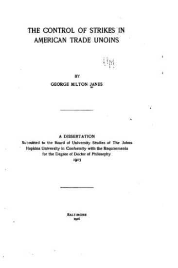 The Control of Strikes in American Trade Unions
