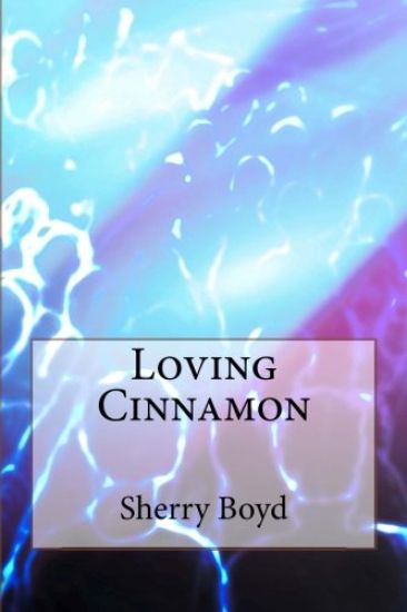 Loving Cinnamon