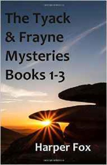 The Tyack & Frayne Mysteries - Books 1-3: Once Upon A Haunted Moor, Tinsel Fish, Don't Let Go