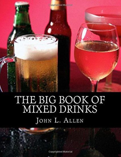 The Big Book of Mixed Drinks
